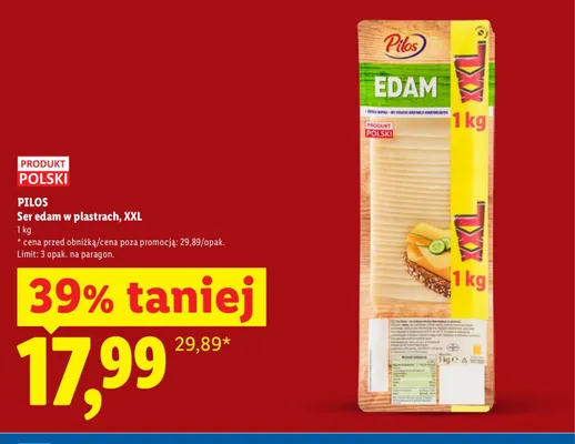 Ser edam w plastrach Pilos XXL promocja w Lidl