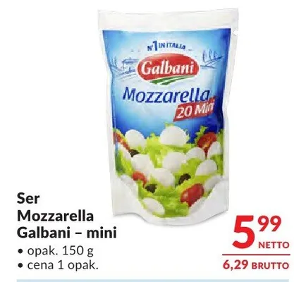 Ser Mozzarella Galbani – mini promocja w Makro