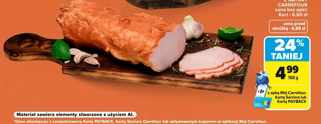 Polędwica wędzona Jakość z Natury Carrefour promocja w Carrefour