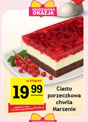 Ciasto porzeczkowa chwila Marzenie promocja w Gram Market