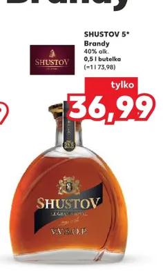 Brandy Shustov 5* promocja w Kaufland