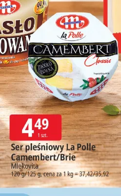 Ser pleśniowy La Polle Camembert Mlekovita promocja w Leclerc