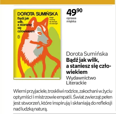 Książka Bądź jak wilk, a staniesz się człowiekiem Dorota Sumińska promocja w Empik