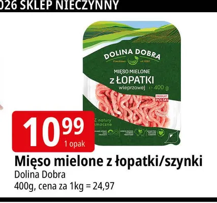 Mięso mielone z szynki wieprzowej Dolina Dobra promocja w Leclerc