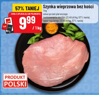 Szynka wieprzowa bez kości promocja w POLOmarket
