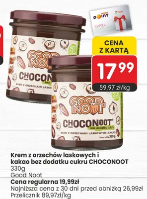 Krem z orzechów laskowych i kakao bez dodatku cukru Choconoot Good Noot promocja w Market Point