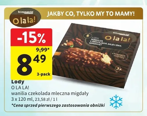 Lody O la la! wanilia czekolada mleczna migdały 3-pak promocja w Intermarche