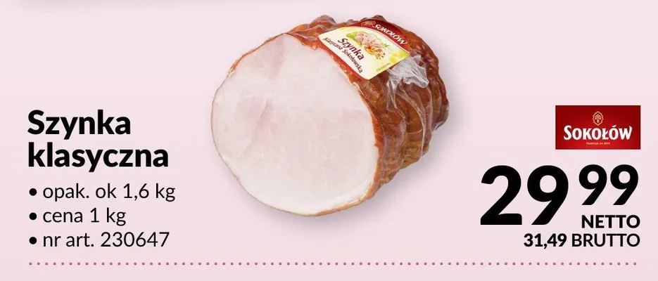 Szynka klasyczna promocja w Makro