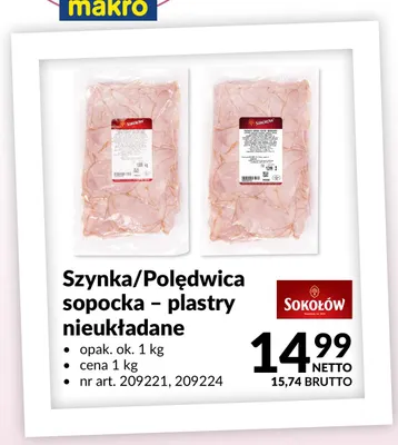 Polędwica sopocka plastry nieukładane Sokołów promocja w Makro