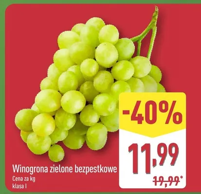 Winogrona zielone bezpestkowe klasa I promocja w Aldi