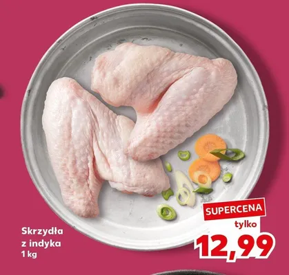 Skrzydła z indyka promocja w Kaufland