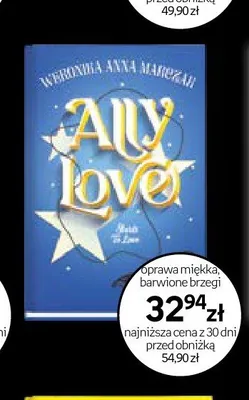 Książka Ally Love Weronika Anna Marczak promocja w Empik