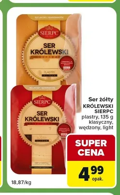 Ser żółty Królewski Sierpc wędzony promocja w Carrefour Express