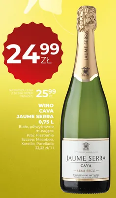 Wino Cava Jaume Serra białe półwytrawne musujące hiszpańskie Semi Seco promocja w Duży Ben