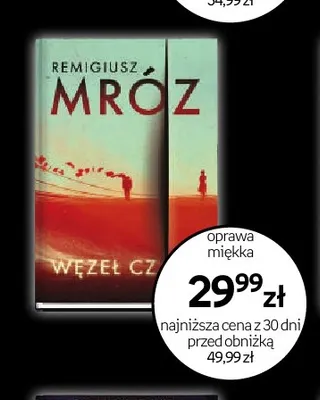 Książka Węzeł Remigiusz Mróz oprawa miękka promocja w Empik