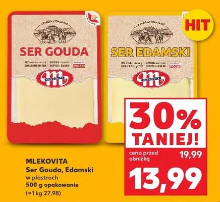 Ser Gouda, Edamski w plastrach promocja w Kaufland