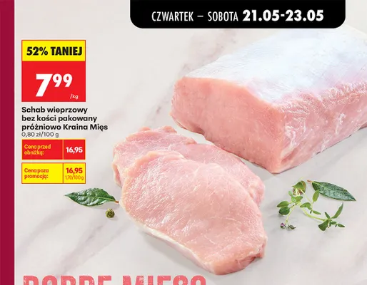Schab wieprzowy bez kości pakowany próżniowo Kraina Mięs promocja w Biedronka