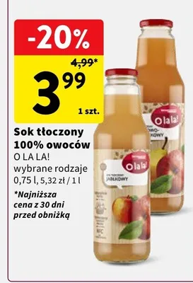 Sok tłoczony 100% owoców O La La! wybrane rodzaje promocja w Intermarche