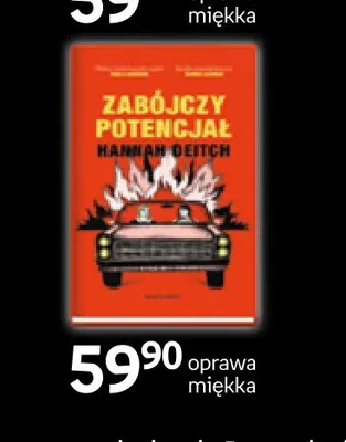 Książka Zabójczy potencjał Hannah Deitch promocja w Empik