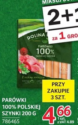 Parówki 100% polskiej szynki Dolina Dobra 200g promocja w Selgros