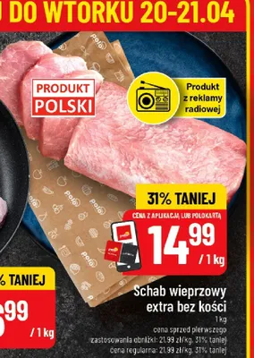 Schab wieprzowy extra bez kości promocja w POLOmarket
