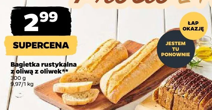 Bagietka rustykalna z oliwą z oliwek promocja w Netto