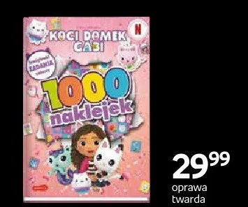 Książka Koci Domek Gabi 1000 naklejek oprawa twarda promocja w Empik