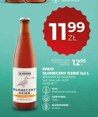 Piwo Słoneczny Dzień Browar Za Miastem promocja w Duży Ben
