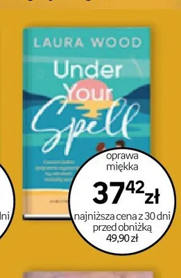 Książka Under Your Spell Laura Wood promocja w Empik
