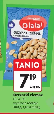 Orzeszki ziemne smażone solone O LA LA! promocja w Intermarche