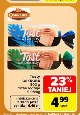 Tosty pszenne Oskroba promocja w Carrefour