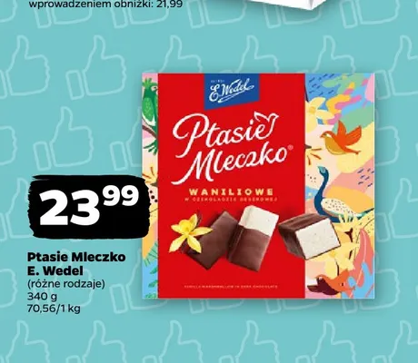 Ptasie Mleczko E.Wedel promocja w Netto