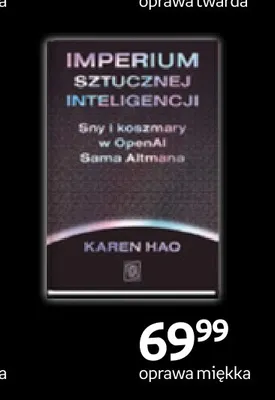 Książka Imperium sztucznej inteligencji Karen Hao promocja w Empik