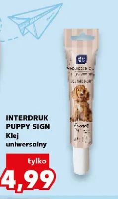 Klej uniwersalny Interdruk Puppy Sign promocja w Kaufland