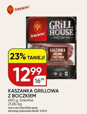 Kaszanka grillowa z boczkiem Grill House Sokołów promocja w Chata Polska