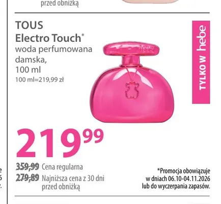 Woda perfumowana damska Electro Touch Tous promocja w Hebe