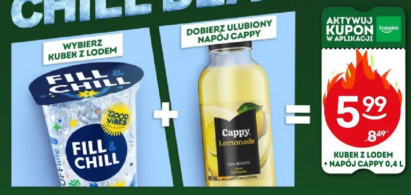 Zestaw Kubek z lodem Fill & Chill i napój Cappy promocja w Żabka
