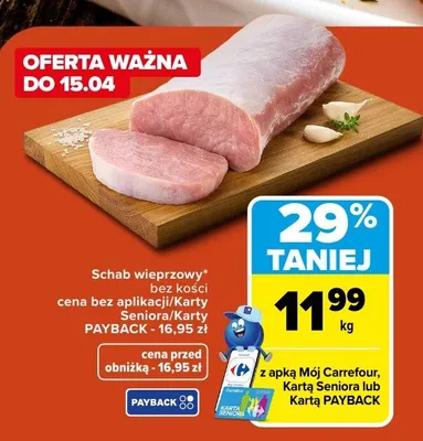 Schab wieprzowy bez kości promocja w Carrefour