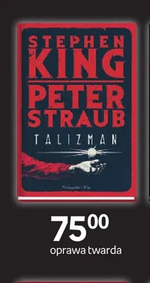 Książka Talizman Stephen King Peter Straub oprawa twarda promocja w Empik