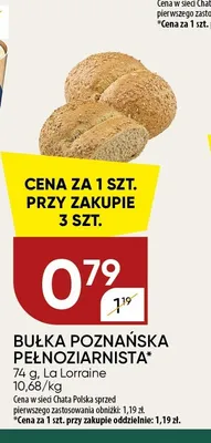 Bułka poznańska pełnoziarnista La Lorraine promocja w Chata Polska
