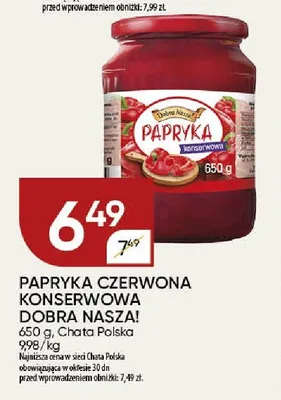 Papryka czerwona konserwowa Dobra Nasza! promocja w Chata Polska