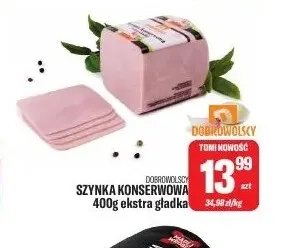 Szynka konserwowa ekstra gładka Dobrowolscy promocja w Tomi Markt