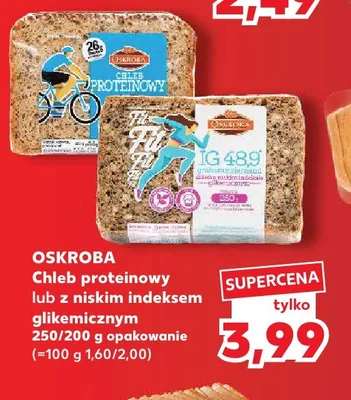 Chleb proteinowy Oskroba promocja w Kaufland