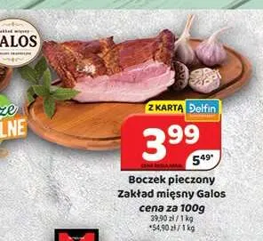 Boczek pieczony Zakład Mięsny Galos promocja w Delfin