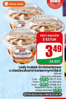 Lody kubek śmietankowe z ciasteczkami korzennymi B & G promocja w Dino