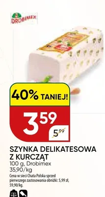 Szynka delikatesowa z kurczą promocja w Chata Polska