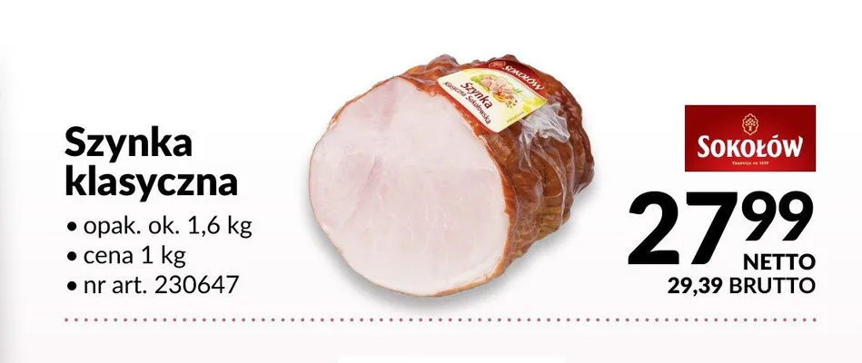 Szynka klasyczna Sokołów promocja w Makro