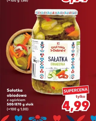 Sałatka obiadowa z ogórkiem Stąd takie Dobre! promocja w Kaufland