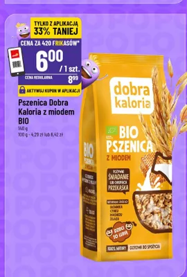 Pszenica Dobra Kaloria z miodem BIO promocja w POLOmarket
