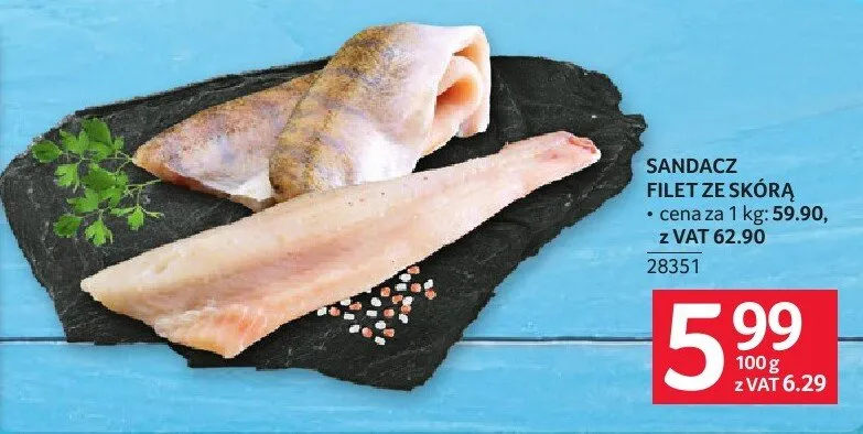 Sandacz filet ze skórą promocja w Selgros